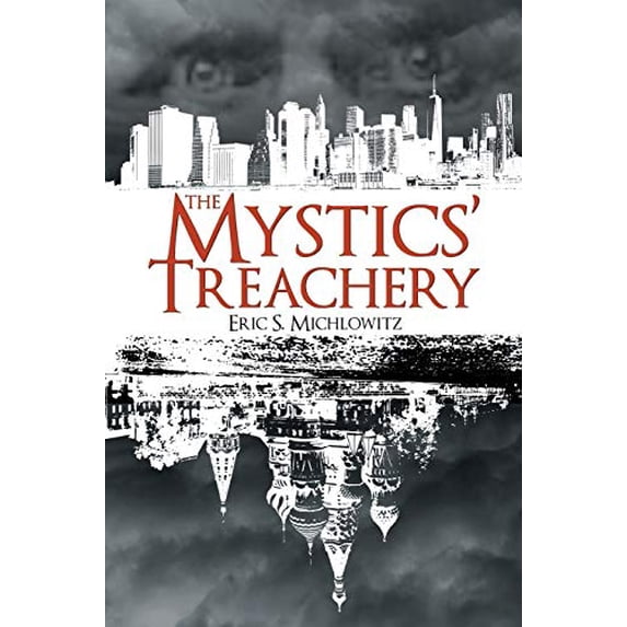 Pre-Owned The Mystics' Treachery (Paperback) 9781947860186