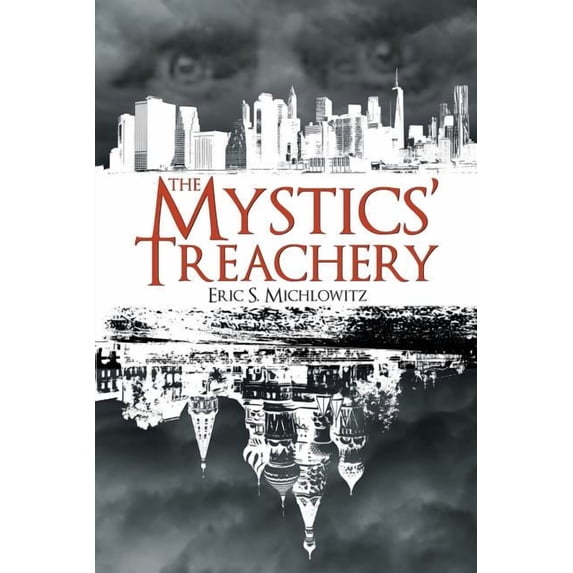 The Mystics' Treachery, (Paperback)
