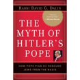 thumbnail image 1 of Pre-Owned The Myth of Hitler's Pope: How Pope Pius XII Rescued Jews from the Nazis, 1 of 1