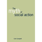 The Myth of Social Action, Paperback