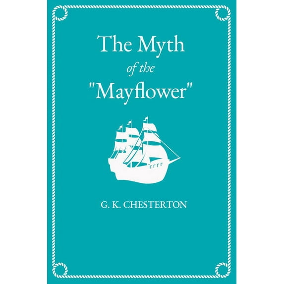 The Myth of the "Mayflower", (Paperback)