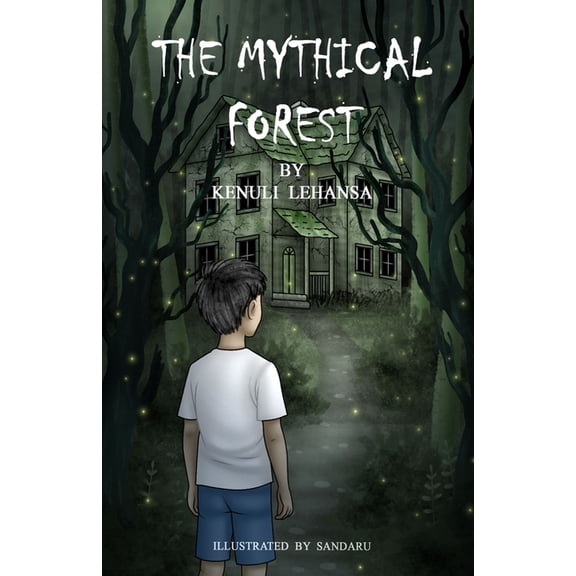 The Mythical Forest, (Paperback)