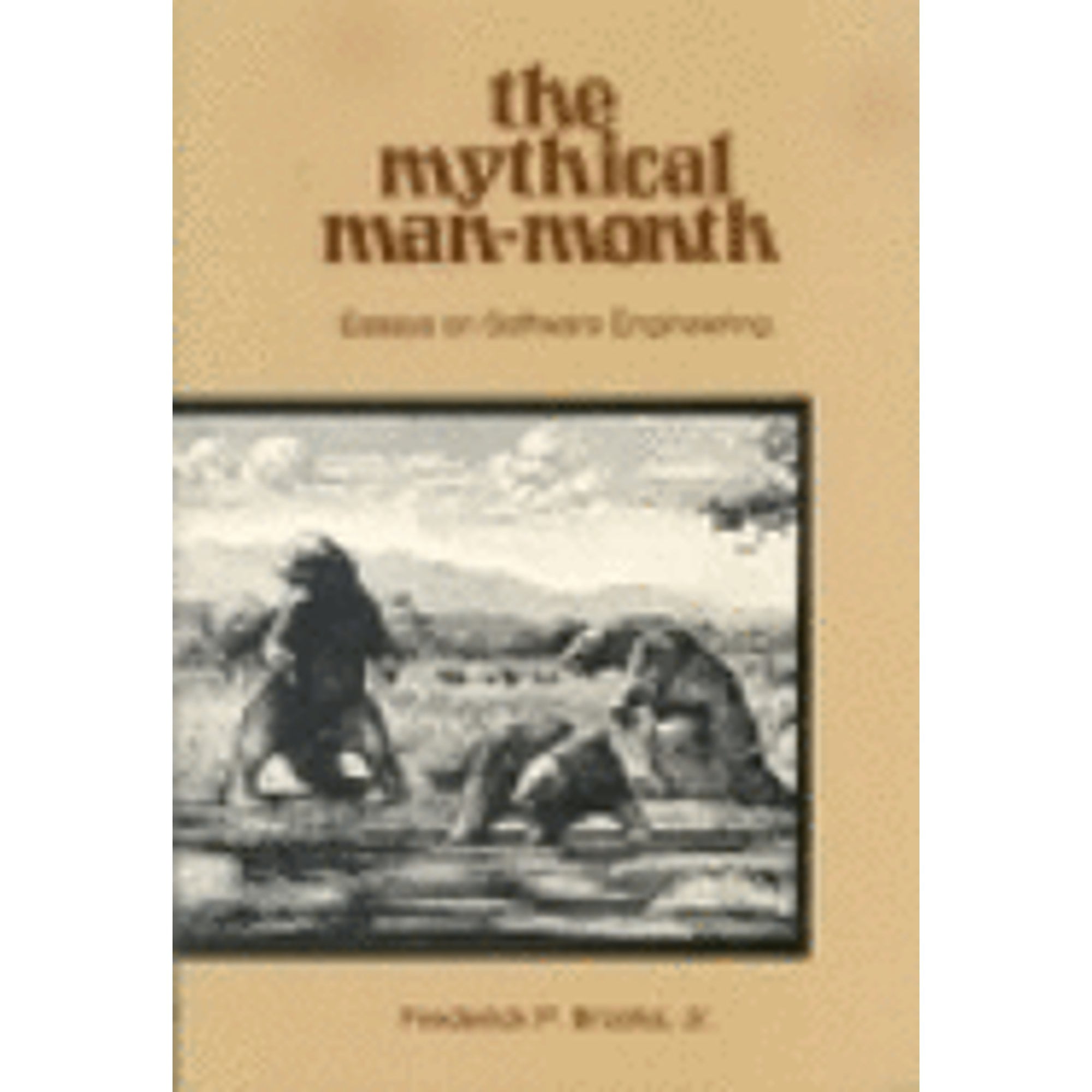 The Mythical Man-Month: Essays on Software Engineering (Pre-Owned Paperback 9780201006506) by Frederick Brooks
