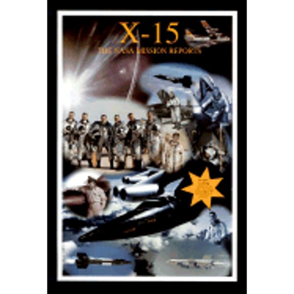 Pre-Owned X-15 : The NASA Mission Reports (Paperback) 9781896522654