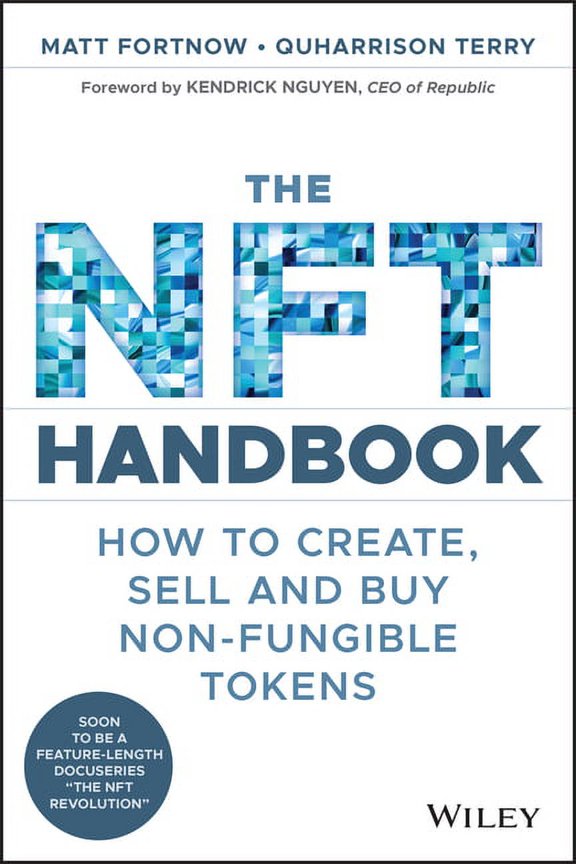 NFT Handbook: How to Create, Sell and Buy Non-Fungible Tokens