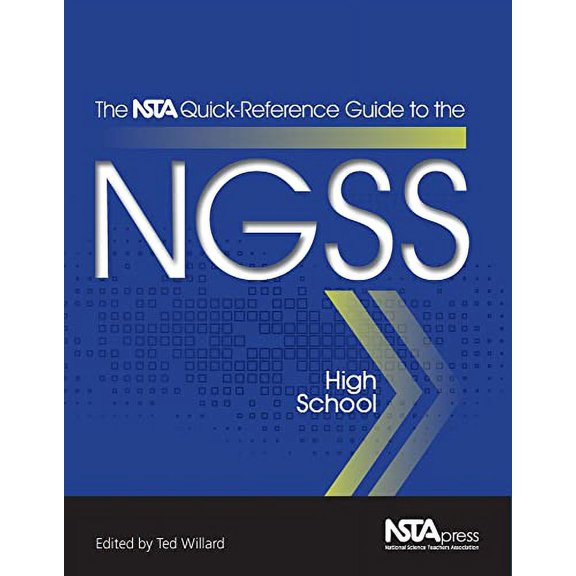 Pre-Owned The NSTA Quick-Reference Guide to the NGSS, High School, 9781941316139, 1941316131, Paperback,