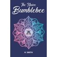 thumbnail image 1 of The Naive Bumblebee, (Paperback), 1 of 1