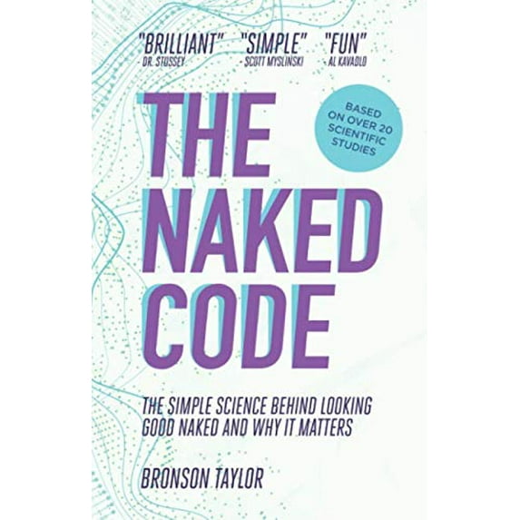 Pre-Owned The Naked Code: The Simple Science Behind Looking Good Naked And Why It Matters Paperback