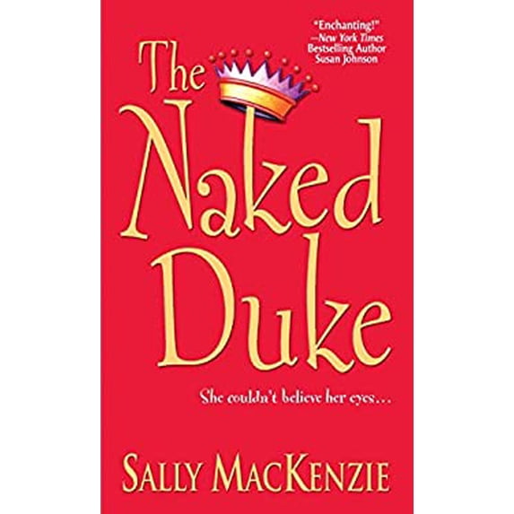 Pre-Owned The Naked Duke (Mass Market Paperback) 1420111868 9781420111866