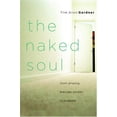 thumbnail image 1 of Pre-Owned The Naked Soul: God's Amazing, Everyday Solution to Loneliness (Paperback) 1578568390 9781578568390, 1 of 1