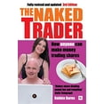 thumbnail image 1 of Pre-Owned The Naked Trader: How anyone can make money trading shares (Paperback) 0857191705 9780857191700, 1 of 1