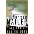 thumbnail image 1 of The Naked and the Dead : 50th Anniversary Edition, With a New Introduction by the Author (Paperback), 1 of 2