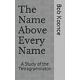 thumbnail image 1 of College of Bob Koonce: The Name Above Every Name (Paperback), 1 of 1