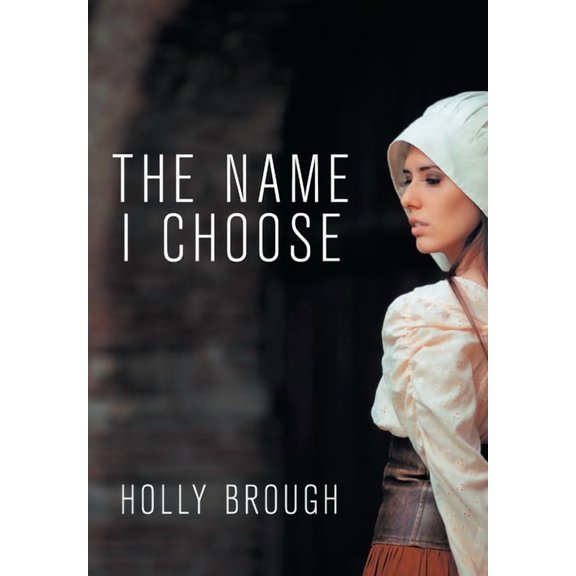 The Name I Choose (Hardcover)