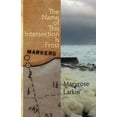 thumbnail image 1 of The Name of This Intersection Is Frost, (Paperback), 1 of 1