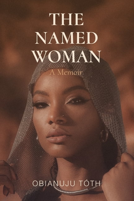 The Named Woman: A Memoir, (Paperback)