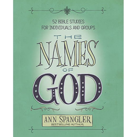 Pre-Owned The Names of God: 52 Bible Studies for Individuals and Groups (Paperback) 0310096677 9780310096672