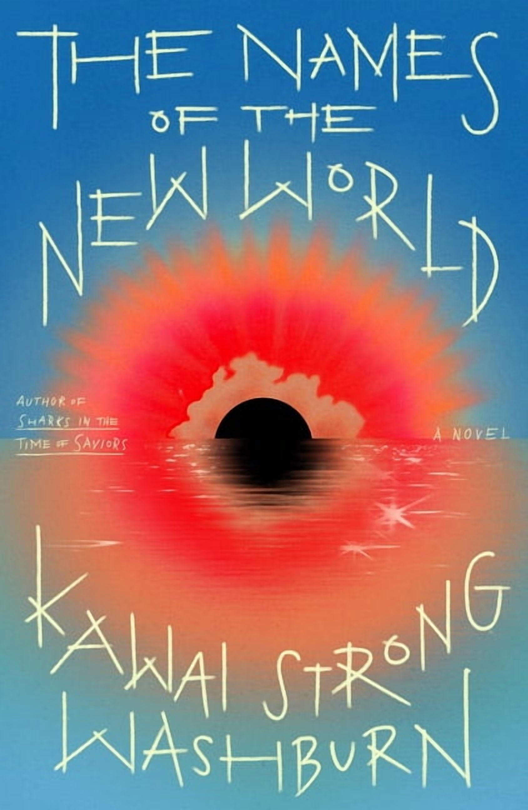 The Names of the New World, (Hardcover)