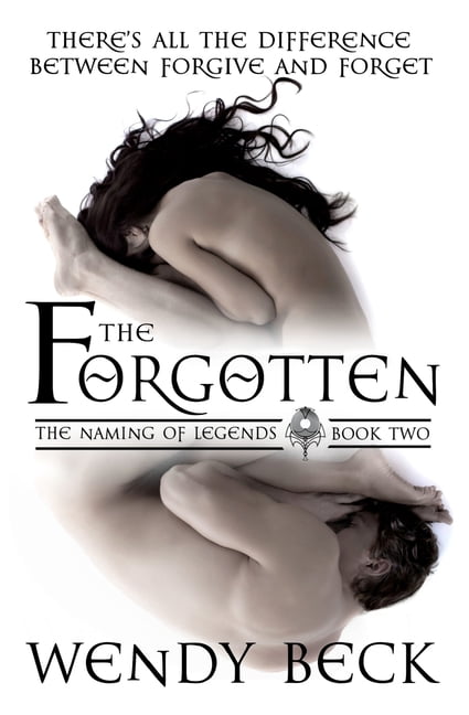 The Naming of Legends: The Forgotten (Paperback)