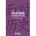 thumbnail image 1 of The Nanjing Atrocities: Crimes of War, 1 of 1