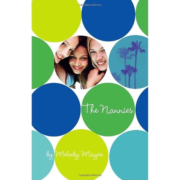 Pre-Owned The Nannies (Paperback) 038573283X 9780385732833