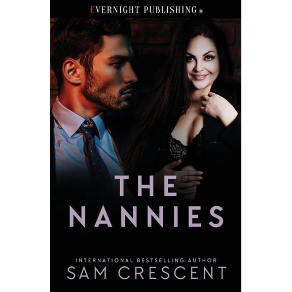 The Nannies: Volume One Paperback 1773398806 9781773398808 Sam Crescent