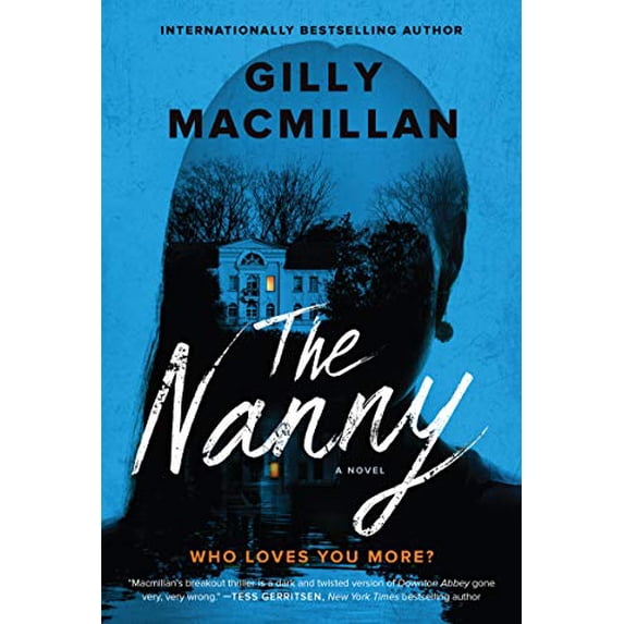The Nanny: A Novel
