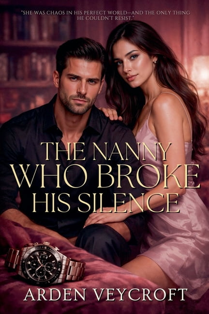 The Nanny Who Broke His Silence, (Paperback)