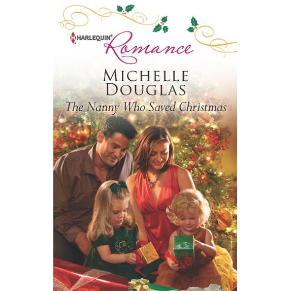 Pre-Owned The Nanny Who Saved Christmas (Unknown) 0373178522 9780373178520
