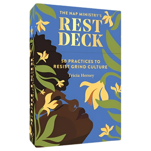 The Nap Ministry's Rest Deck : 50 Practices to Resist Grind Culture (Cards)