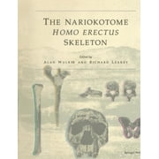 The Nariokotome Homo Erectus Skeleton, Hardcover