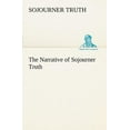 thumbnail image 1 of The Narrative of Sojourner Truth (Paperback), 1 of 1
