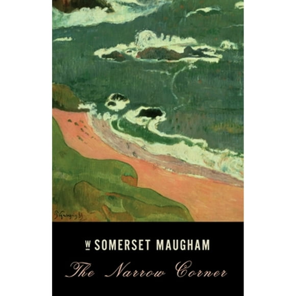 Pre-Owned The Narrow Corner (Paperback 9780307473202) by W Somerset Maugham