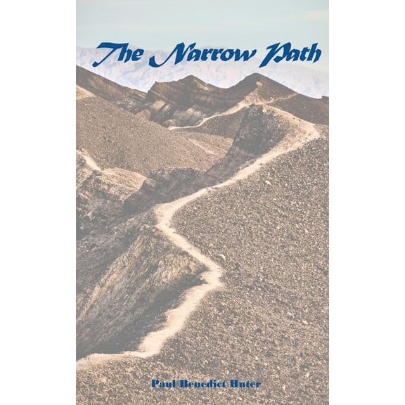 The Narrow Path, (Paperback)