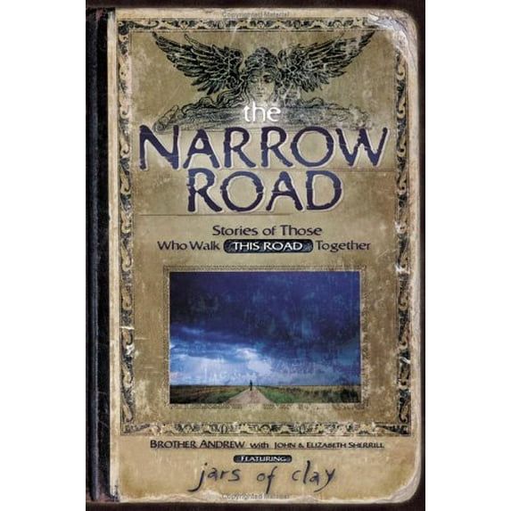 Pre-Owned The Narrow Road : Stories of Those Who Walk This Road Together (Paperback) 0800757939 9780800757939