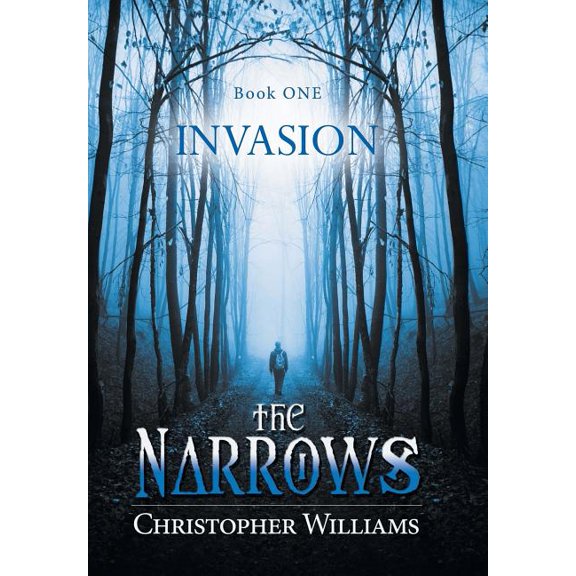 The Narrows: Invasion, (Hardcover)