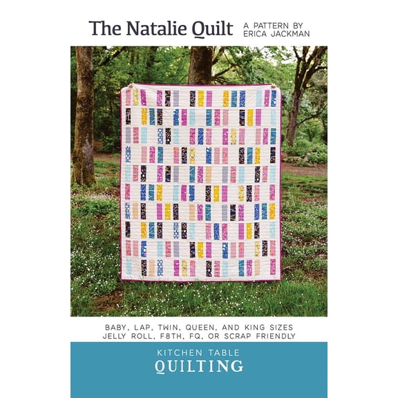 The Natalie Quilt Pattern by Kitchen Table Quilting