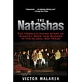 thumbnail image 1 of Pre-Owned The Natashas: The Horrific Inside Story of Slavery, Rape, and Murder in the Global Sex Trade (Paperback) 1611453267 9781611453263, 1 of 1