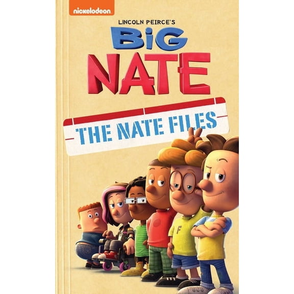 The Nate Files Big Nate: The Nate Files: Volume 1, (Paperback)