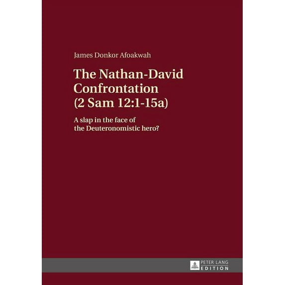 The Nathan-David Confrontation (2 Sam 12 (Hardcover)