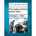 thumbnail image 1 of The Nation Behind Prison Bars. Paperback, 1 of 1