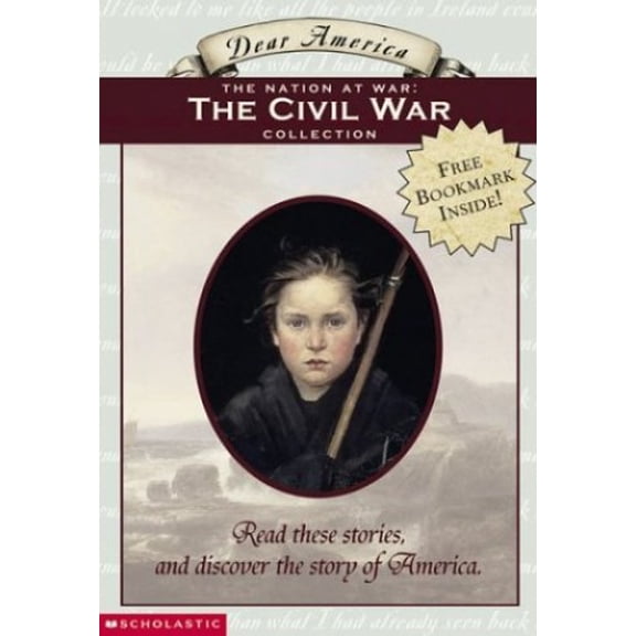 Pre-Owned Nation At War: Civil War, The (Dear America Boxset) (Paperback) 0439129397 9780439129398