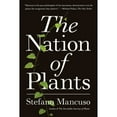 thumbnail image 1 of Pre-Owned The Nation of Plants (Paperback) 9781635421927, 1 of 1
