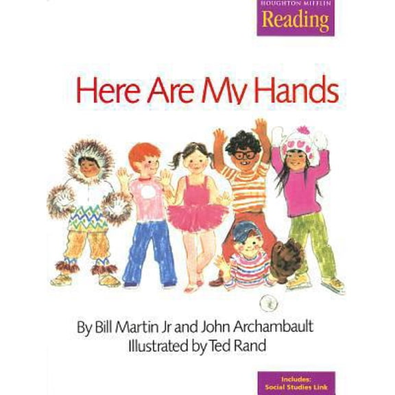 Pre-Owned The Nation's Choice: Little Big Book Theme 1 Grade K Here Are My Hands (Houghton Mifflin Reading: The Nation's Choice) (Paperback) 0618036342 9780618036349