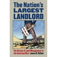 thumbnail image 1 of Pre-Owned The Nation's Largest Landlord: The Bureau of Land Management in the American West (Hardcover) 0700616713 9780700616718, 1 of 1