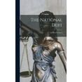 thumbnail image 1 of The National Debt: And How To Pay It, (Hardcover), 1 of 1