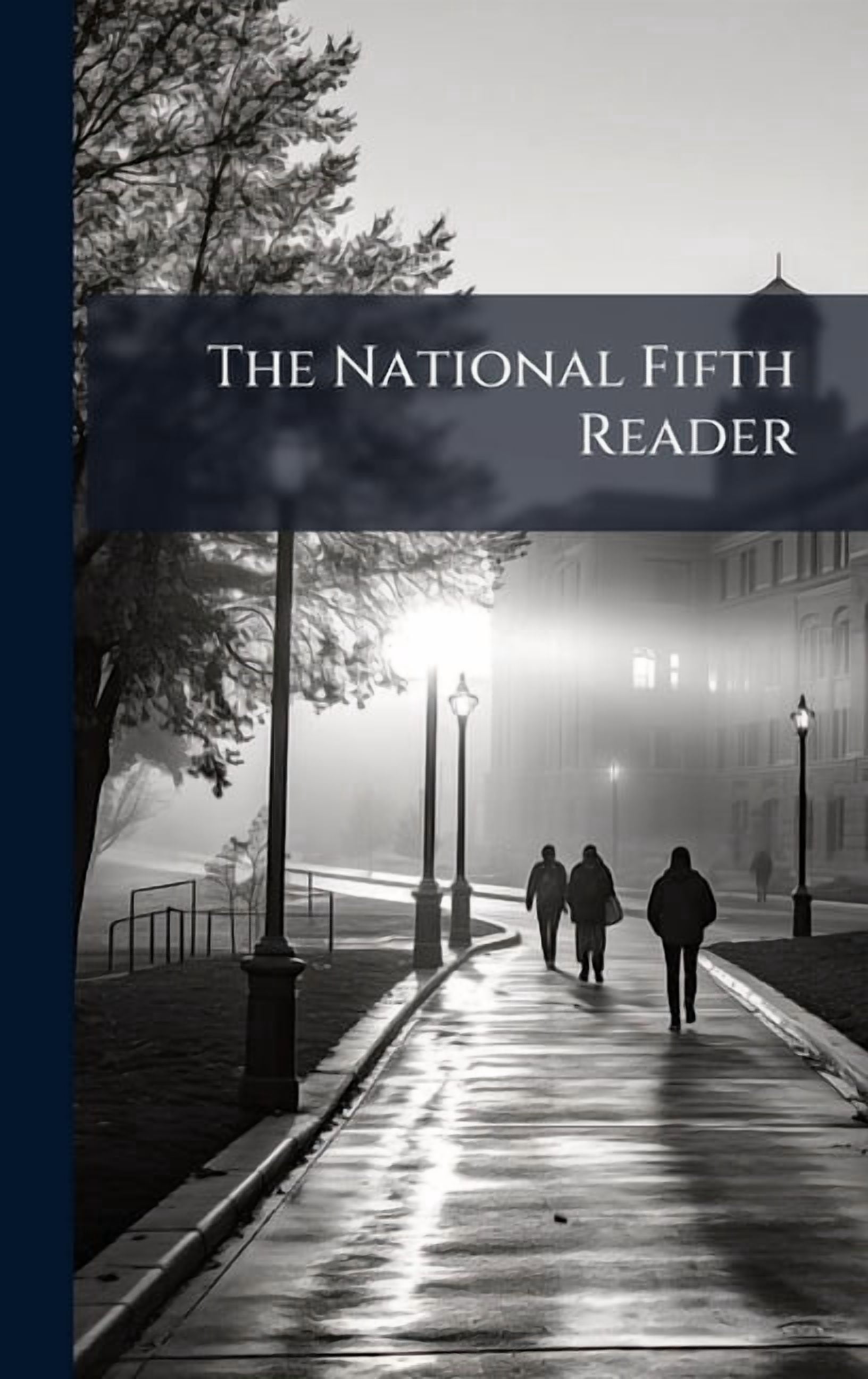 The National Fifth Reader, (Hardcover)