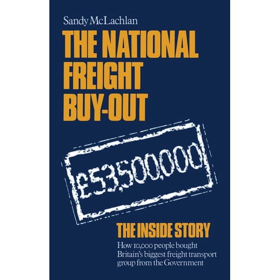 The National Freight Buy-Out, (Paperback)