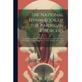 thumbnail image 1 of The National Hymn-Book of the American Churches (Paperback), 1 of 1