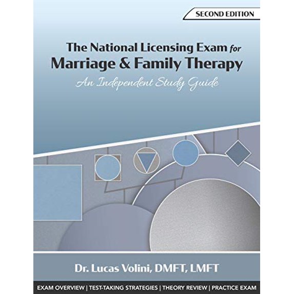 Pre-Owned The National Licensing Exam for Marriage and Family Therapy: An Independent Study Guide (2nd Edition) (Paperback) 0999818406 9780999818404